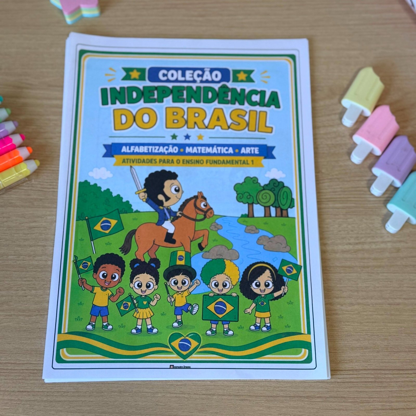 Conheça o lançamento COLEÇÃO INDEPENDÊNCIA DO BRASIL — ALFABETIZAÇÃO, MATEMÁTICA E ARTE
